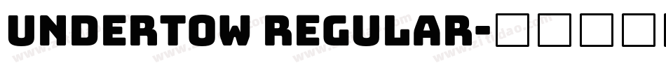 Undertow Regular字体转换